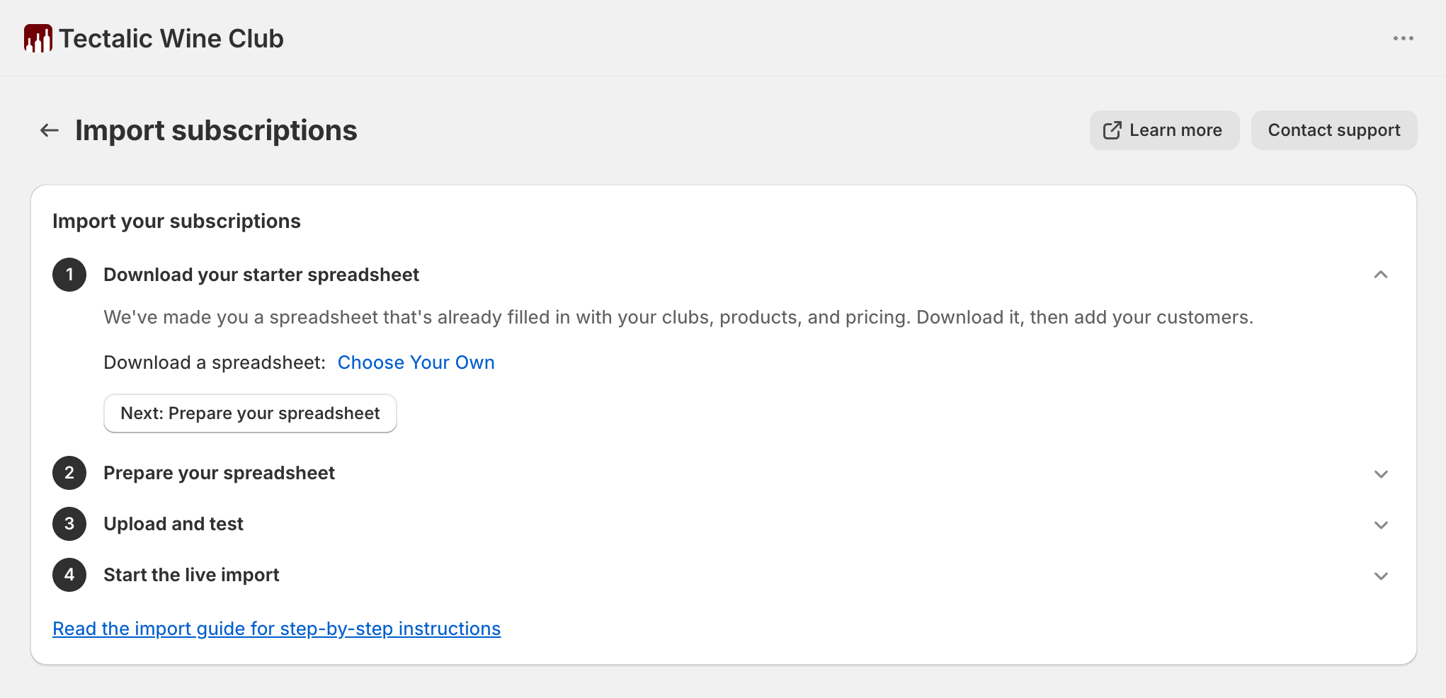Import subscriptions page showing the four-step flow — download your starter spreadsheet, prepare it, upload and test, then start the live import — with the first step expanded